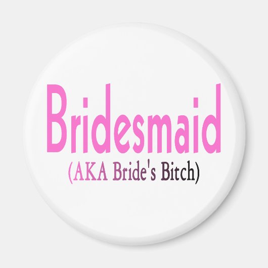 Bridesmaid (AKA) マグネット (正面)