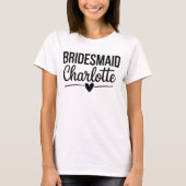 Bridesmaid Charlotte,Personalized Bridal Party Tシャツ (正面)