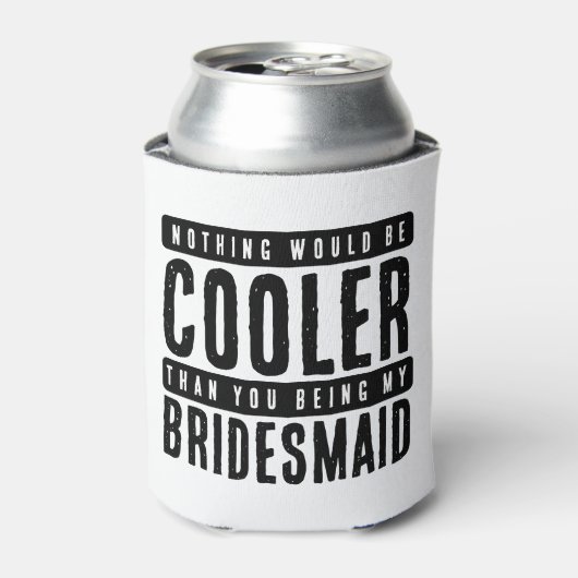 Bridesmaid Proposal White & Black 缶クーラー (缶正面)