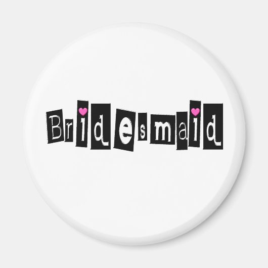 Bridesmaid (Sq Blk) マグネット (正面)