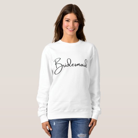 Bridesmaid Sweatshirt スウェットシャツ (正面フル)