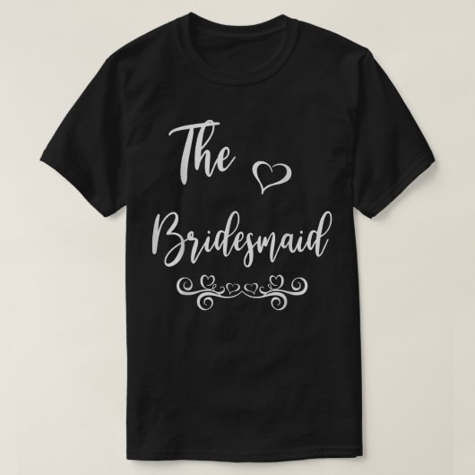 Bridesmaid Wedding Matching  Tシャツ (デザイン正面)