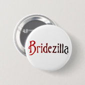 Bridezilla 缶バッジ (正面&裏面)