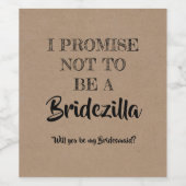 Bridezilla - Bridesmaid おもしろい Proposal ワインラベル (シングルラベル)