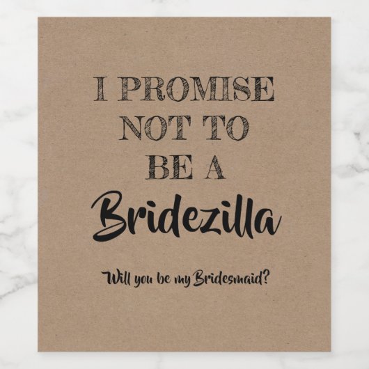 Bridezilla - Bridesmaid おもしろい Proposal ワインラベル (シングルラベル)