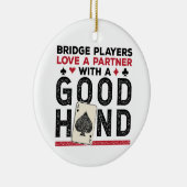 Bridge おもしろい PlayerパートナーのGood Hand セラミックオーナメント (右)
