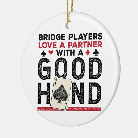 Bridge おもしろい PlayerパートナーのGood Hand セラミックオーナメント (左)