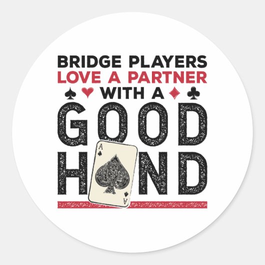 Bridge おもしろい PlayerパートナーのGood Hand ラウンドシール (正面)