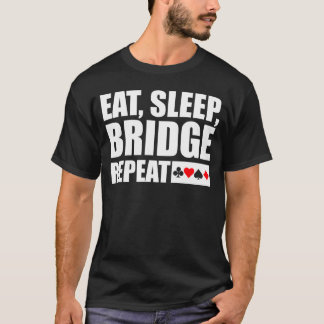 Bridge - 食べ、Sleep、Bridge、Repeat Tシャツ