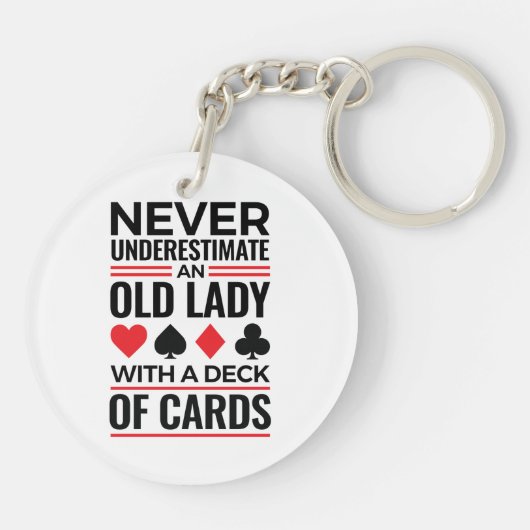 Bridge Player Never Underestimate Old Lady Cards キーホルダー (裏面)
