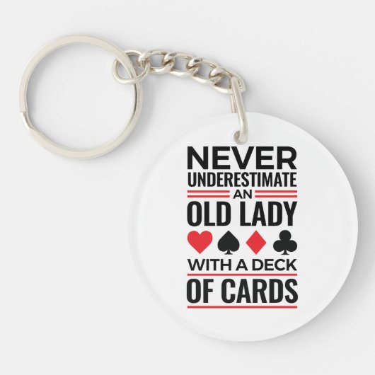 Bridge Player Never Underestimate Old Lady Cards キーホルダー (正面)