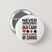 Bridge Player Never Underestimate Old Lady Cards 缶バッジ (正面&裏面)