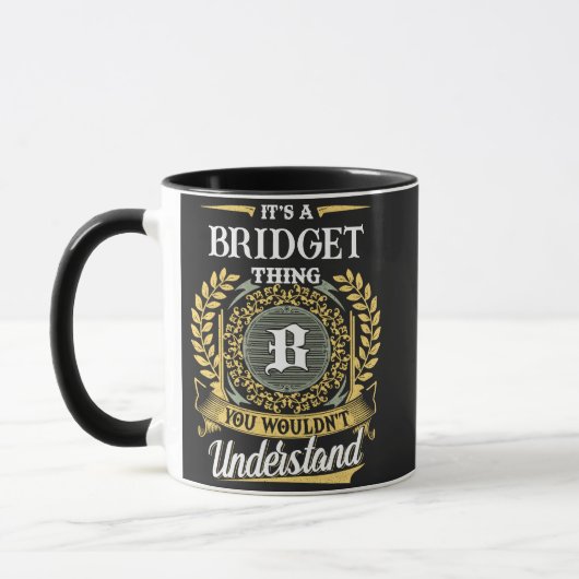 BRIDGETにしかわからないこと マグカップ (左)