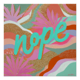 Bright Dopamine Decor Nope Poster ポスター