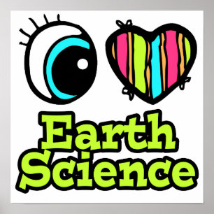 Bright EyeハートI Love Earth Science ポスター