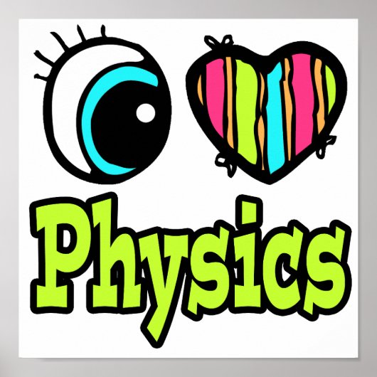 Bright EyeハートI Love Physics ポスター (正面)