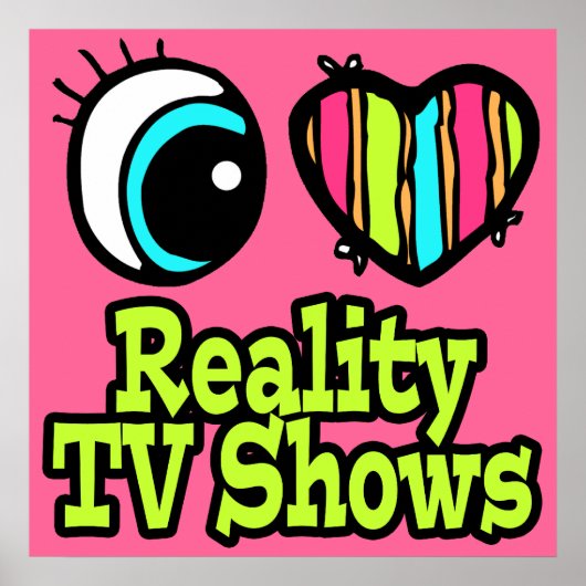 Bright EyeハートI love Reality TV Show ポスター (正面)