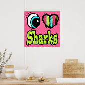 Bright Eye Heart I Love Sharks ポスター (キッチン)