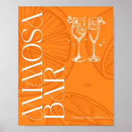 Bright Minimalist Citrus Bridal Mimosa bar sign ポスター