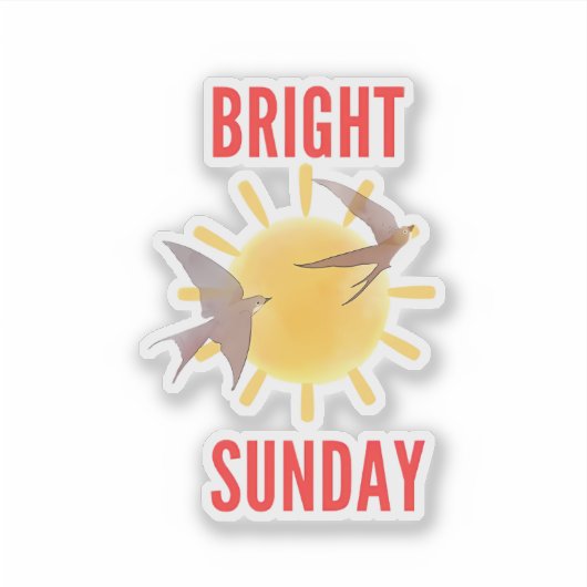 Bright Sunday Sun & Birds Sticker シール (正面)