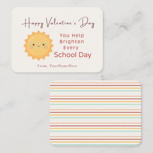 Brighten Every School Day – Teacher Valentine Card ノートカード (正面/裏面)