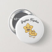 Brighter Together – かわいいカップルボタンギフト 缶バッジ (正面&裏面)