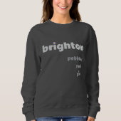 Brighton Pebbles Rock Pier Sweater スウェットシャツ (正面)