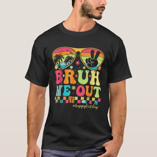 Brih Weアウト先生年度末先生Su Tシャツ (正面)