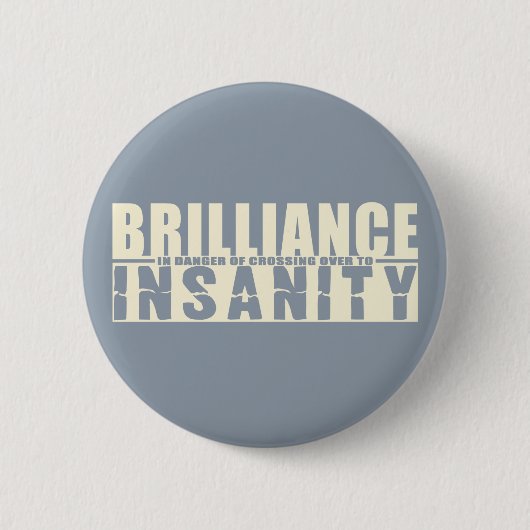 BRILLIANCE VS INSANITYカスタムボタン 缶バッジ (正面)