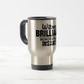 BRILLIANCE VS INSANITYカスタム MUG – 選択スタイル トラベルマグ (正面左)