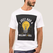 Brilliant Idea Lightbulb Electrical Engineer Gift Tシャツ (正面)