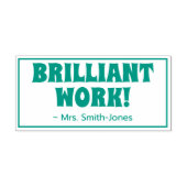 "BRILLIANT WORK!" +先生名ゴム印 セルフインキングスタンプ (デザイン)