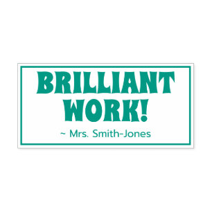 "BRILLIANT WORK!" +先生名ゴム印 セルフインキングスタンプ