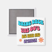 Bring Back the ’80s マグネット (正面/裏面)