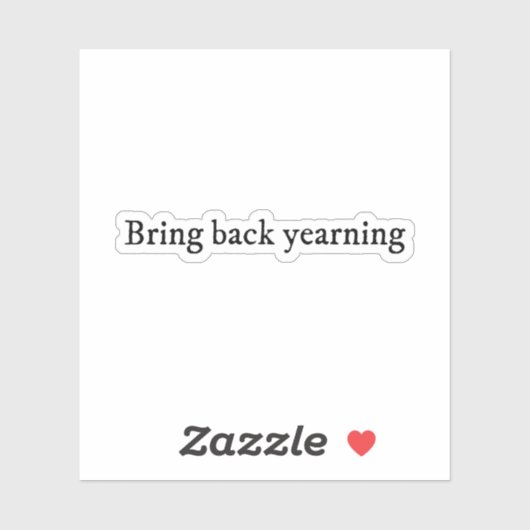 Bring back yearning シール (シート)