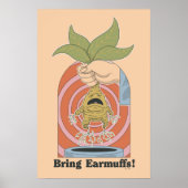 "Bring Earmuffs!" Screaming Mandrake Graphic ポスター (正面)