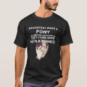 Bring Home a Donkey  Dad Daughter Joke Tシャツ (正面)