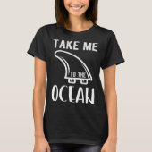 Bring me to the ocean surf tシャツ (正面)