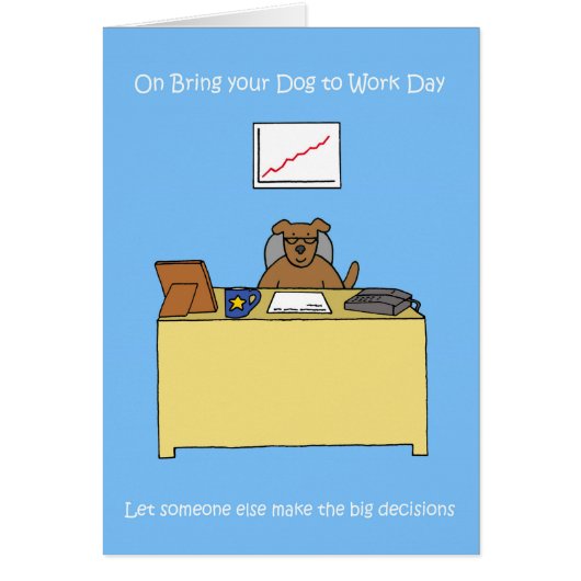 Bring your Dog to Work Day 6月23日 (正面)