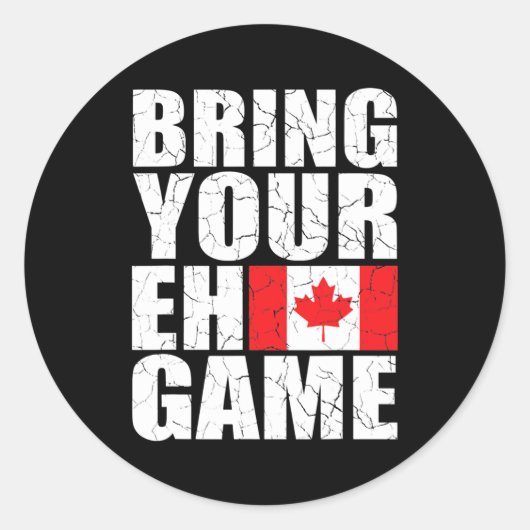 Bring Your Eh Game Canadian Flag Canada Pride  ラウンドシール (正面)