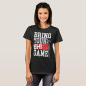 Bring Your EH Game Canadian Lacrosse Canada Day Ca Tシャツ (正面フル)