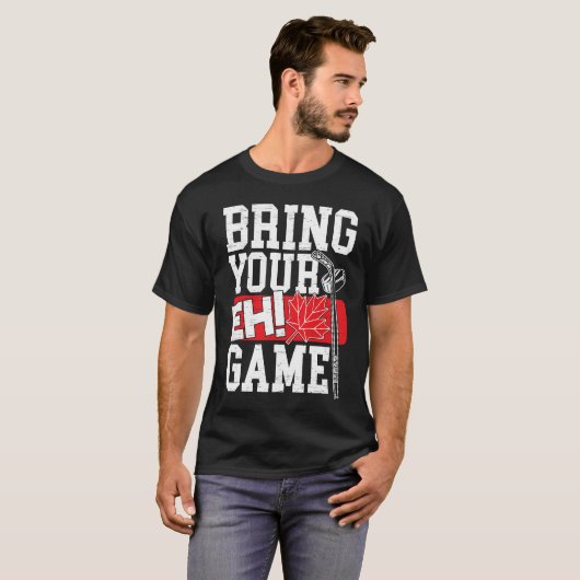 Bring Your EH Game Canadian Lacrosse Canada Day Ca Tシャツ (正面フル)