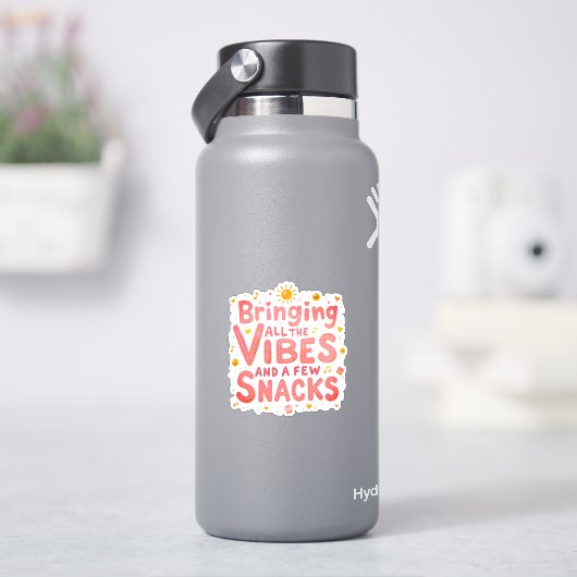 Bringing All the Vibes and Snacks – Fun Statement シール (HydroFlask)