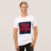 Brite-T Chaos Reigns 0018758 トライブレンドTシャツ (正面全面)