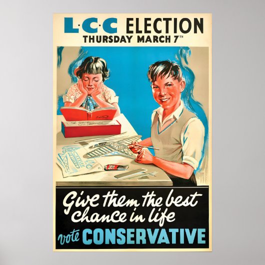 British Conservative Party Election Poster Give ポスター (正面)