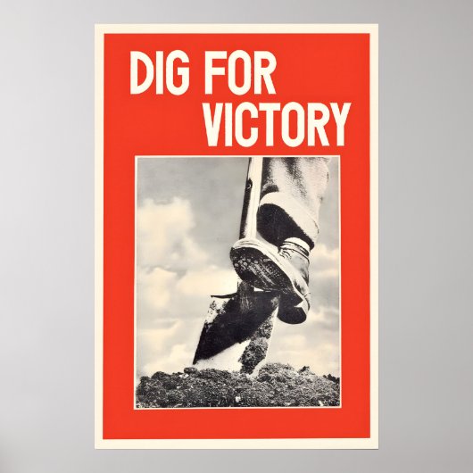 British Propaganda Poster Dig on for Victory. Grow ポスター (正面)