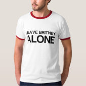 Britneyを放っておいて下さい Tシャツ (正面)