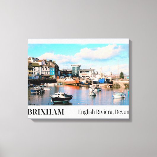 Brixham Harbor, English Riviera, Devon キャンバスプリント (正面)
