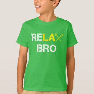 Broのおもしろいなラクロスをリラックスして下さい Tシャツ