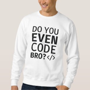 Broのコードを作成する スウェットシャツ